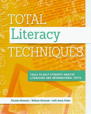 Total Literacy Techniques: Tools to Help Studen... 141661883X Book Cover