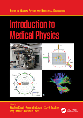 Introduction to Medical Physics 113874283X Book Cover