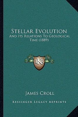 Stellar Evolution: And Its Relations To Geologi... 1167187156 Book Cover