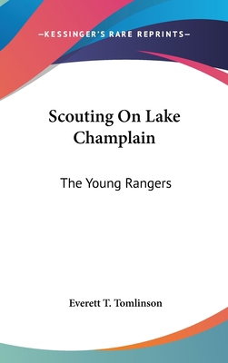 Scouting on Lake Champlain: The Young Rangers 1436676894 Book Cover