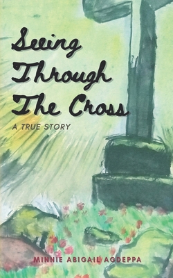 Seeing Through The Cross B0CVHK5JW8 Book Cover
