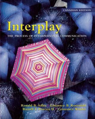 Interplay: The Process of Interpersonal Communi... 0195421647 Book Cover