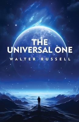 The Universal One B0CW4RTNBK Book Cover