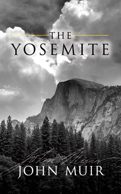 The Yosemite 0486825558 Book Cover