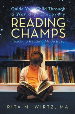 Reading Champs: Teaching Reading Made Easy 1489702105 Book Cover