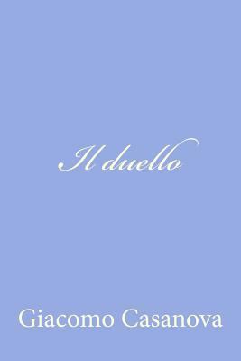 Il duello [Italian] 1478103329 Book Cover