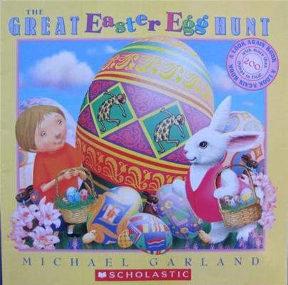 The Great Easter Egg Hunt (A Look Again Book) 0439865107 Book Cover