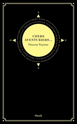 Chers Aventuriers [French] 2234074045 Book Cover