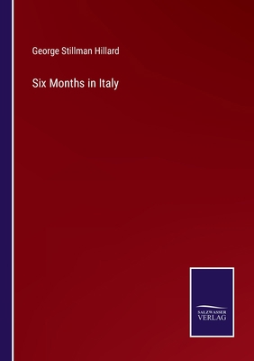 Six Months in Italy 3375108346 Book Cover