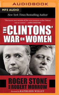 The Clintons' War on Women 152264248X Book Cover