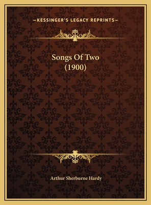 Songs Of Two (1900) 1169587321 Book Cover