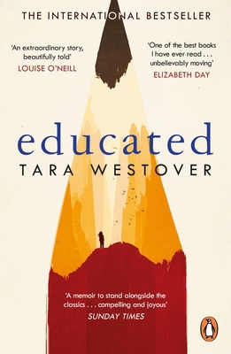 Educated: The international bestselling memoir 0099511029 Book Cover