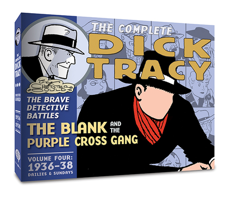 The Complete Dick Tracy: Vol. 4 1936-1937 1951038797 Book Cover