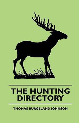 The Hunting Directory - A Compendious View of t... 1444646923 Book Cover