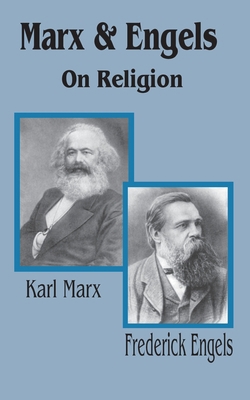 Marx & Engels On Religion 1589637143 Book Cover