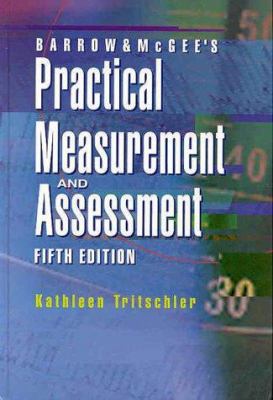 Barrow & McGee's Practical Measurement and Asse... 0683083937 Book Cover