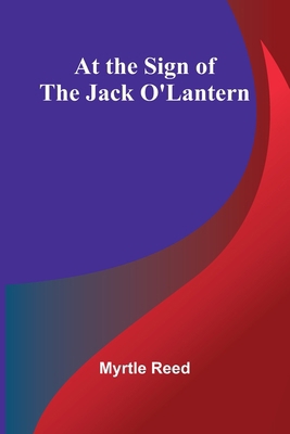 At The Sign Of The Jack O'Lantern 9368390215 Book Cover
