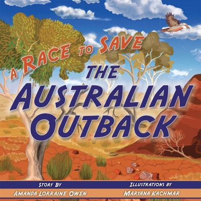 A Race to Save the Australian Outback 1947860119 Book Cover