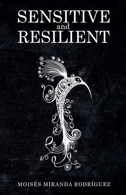Sensitive and Resilient B0DQRM9DZK Book Cover