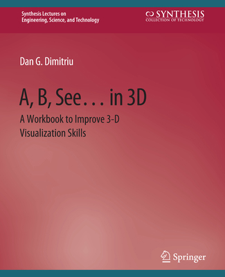 A, B, See... in 3D: A Workbook to Improve 3-D V... 3031793684 Book Cover