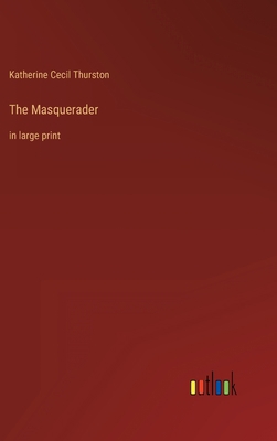The Masquerader: in large print 3368342878 Book Cover