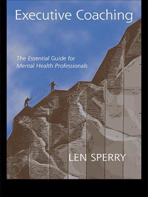 Executive Coaching: The Essential Guide for Men... 1138969230 Book Cover