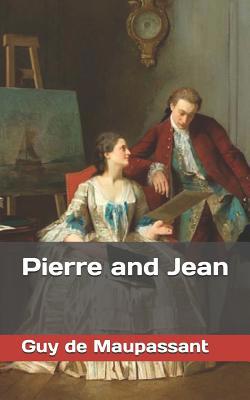 Pierre and Jean 1078159025 Book Cover