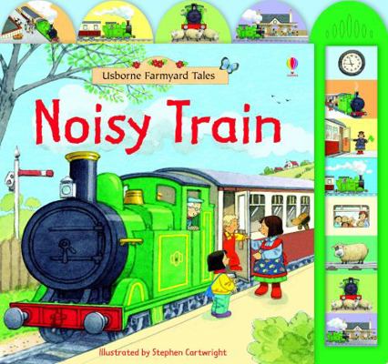 Noisy Train 1409507734 Book Cover