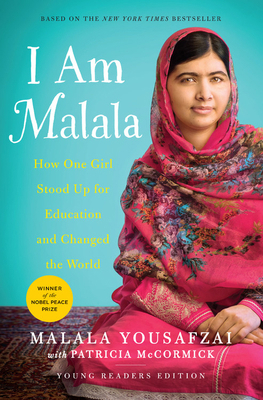 I Am Malala: The Girl Who Stood Up for Educatio... 031632793X Book Cover