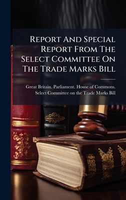 Report And Special Report From The Select Commi... 1024769658 Book Cover