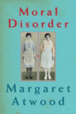 Moral Disorder: And Other Stories 038551994X Book Cover