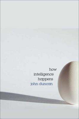 How Intelligence Happens 0300154119 Book Cover