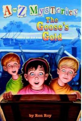 The goose's gold (A to Z mysteries) 0439287308 Book Cover