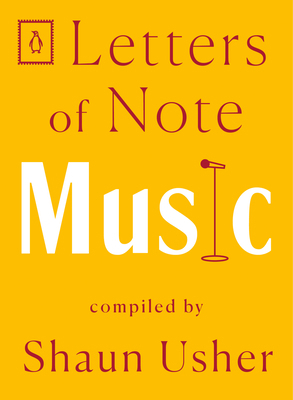 Letters of Note: Music 0143134655 Book Cover