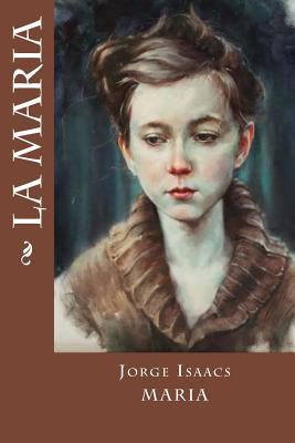 La Maria [Spanish] 1539474747 Book Cover