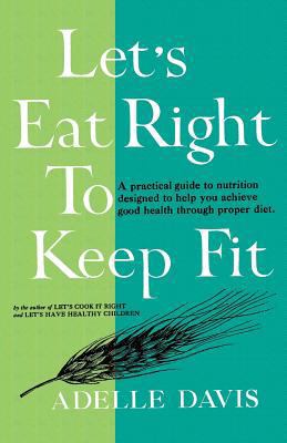 Paperback Let's Eat Right to Keep Fit Book