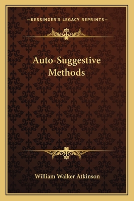 Auto-Suggestive Methods 1162815957 Book Cover
