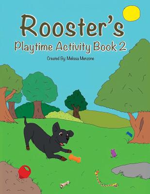 Rooster's Playtime Activity Book 2 1951016076 Book Cover