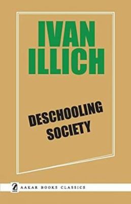 Bio-Green Books Deschooling Society 9350026872 Book Cover