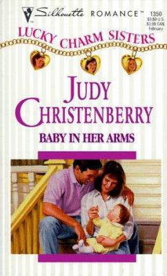 Baby in Her Arms 0373193505 Book Cover