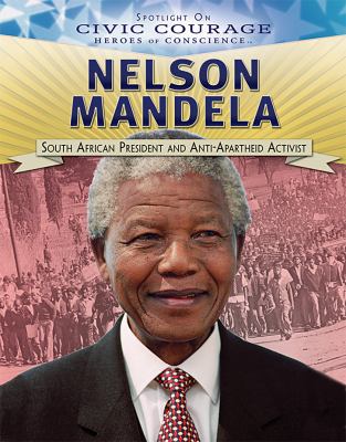 Nelson Mandela: South African President and Ant... 1538380919 Book Cover