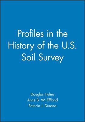 Profiles in the History of U.S. Soil Survey 0813827590 Book Cover