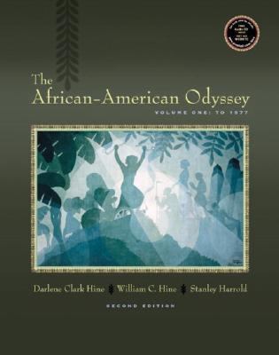 The African-American Odyssey: Volume I, to 1877 0130977942 Book Cover