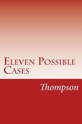 Eleven Possible Cases 1499116829 Book Cover