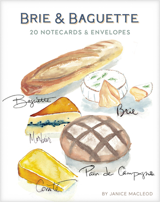 Brie & Baguette Notes: 20 Notecards & Envelopes 1797238337 Book Cover