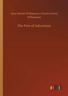 The Port of Adventure 3732660370 Book Cover