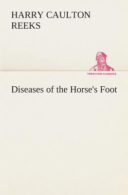 Diseases of the Horse's Foot 3849513785 Book Cover