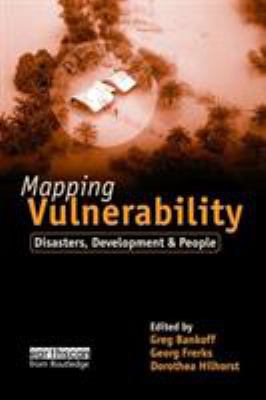 Mapping Vulnerability: Disasters, Development a... 1853839647 Book Cover