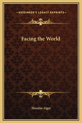 Facing the World 1169242901 Book Cover