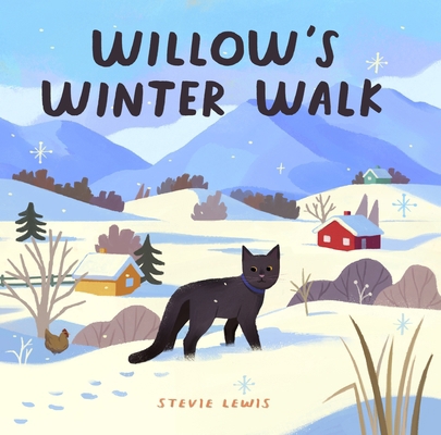 Willow's Winter Walk 1250353785 Book Cover